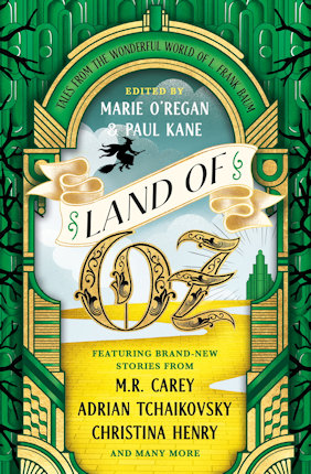 Land of Oz, edited by Marie O'Regan and Paul Kane